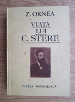 Anticariat: Zigu Ornea - Viata lui C. Stere (volumul 1)