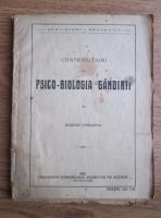 Eugeniu Sperantia - Contributiuni la psico-biologia gandirii (1922)
