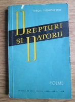 Virgil Teodorescu - Drepturi si datorii