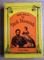 Jokai Mor - The Dark Diamonds