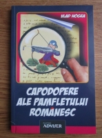 Vlad Hogea - Capodopere ale pamfletului romanesc