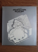 Cyril Mango - Architettura bizantina
