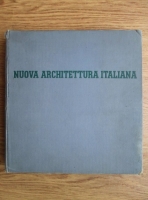 Agnoldomenico Pica - Nuova architettura italiana (1936)