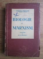 Marcel Prenant - Biologie si marxism (1946)