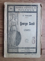 E. Tailler - George Sand (editie veche)