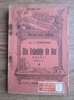 Al. T. Stamatiad - Din Trambite de Aur. Poeme (editie veche)
