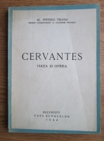 Anticariat: Al. Popescu-Telega - Cervantes. Viata si opera (1944)