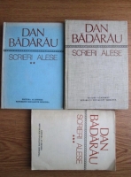 Dan Badarau - Scrieri alese (3 volume)