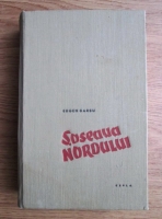Anticariat: Eugen Barbu - Soseaua Nordului (1959)