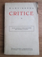 Eugen Lovinescu - Critice. Volumul 10: Mihail Eminescu, Ion Creanga, Vasile Alecsandri (1929)