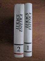 Georg Lukacs - Estetica (2 volume)