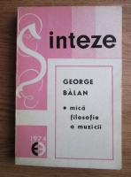 George Balan - Mica filosofie a muzicii
