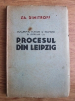 Anticariat: Gh. Dimitroff - Documente, scrisori si insemnari in legatura cu procesul din Leipzig (1944)