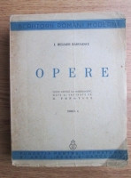 I. Heliade Radulescu - Opere (volumul 1, 1939)