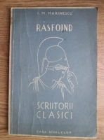 Anticariat: I. M. Marinescu - Rasfoind scriitorii clasici (1942)