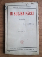 Ioan Alexandru Bratescu Voinesti - In slujba pacei. Scrisori (1925)