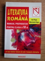 Anticariat: Ion Popa - Literatura romana. Manual preparator pentru clasa a VI-a 