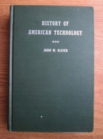 John W. Oliver - History of American Technology