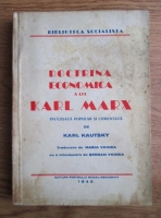 Anticariat: Karl Kautsky - Doctrina economica a lui Karl Marx (1945)