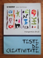 Margareta Dinca - Teste de creativitate