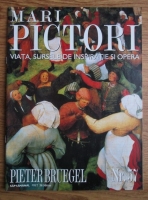 Mari Pictori, Nr. 57: Pieter Bruegel