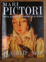Mari Pictori, Nr. 69: El Greco