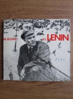 Maxim Gorki - V. I. Lenin