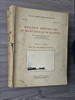 N. Ghika Budesti - Evolutia arhitecturii in Muntenia si in Oltenia. Noul stil din veacul al 18-lea (partea a 4-a, 1936)