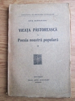 Ovid Densusianu - Vieata pastoreasca in poesia noastra populara (volumul 1, 1922)