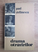 Paul Stefanescu - Drama otravirilor