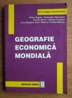 Silviu Negut - Geografie economica mondiala