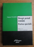 Tudorel Toader - Drept penal roman. Partea speciala