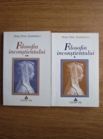 Anticariat: Vasile Dem. Zamfirescu - Filosofia inconstientului (2 volume)