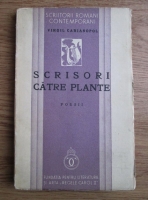 Virgil Carianopol - Scrisori catre plante. Poesii (1936)