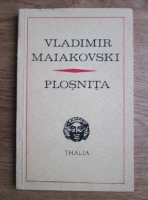 Vladimir Maiakovski - Plosnita