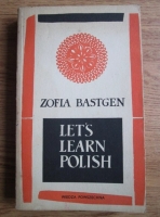 Zofia Bastgen - Let s learn Polish