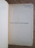 Constantin C. Pavel - Tragedia omului in cultura moderna (cu autograful si dedicatia autorului, 1941)