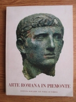 Carlo Carducci - Arta Romana in Piemonte