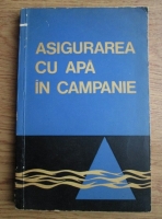 Rolland Eminet - Asigurarea cu apa in campanie