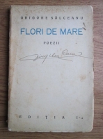 Grigore Salceanu - Flori de mare. Poezii (1928)