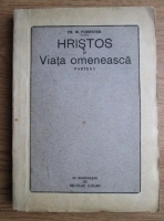 Friedrich Wilhelm Foerster - Hristos si Viata omeneasca (Partea 1, 1925)