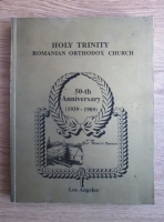 Holy Trinity Romanian Orthodox Church. 50th anniversary (Los Angeles, 1989)