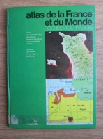 Denise Terras - Atlas de la France et du monde. Documents et paysages