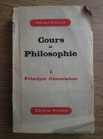 Georges Politzer - Cours de philosophie (volumul 1, 1948)