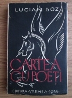 Lucian Boz - Cartea cu poeti (1935)