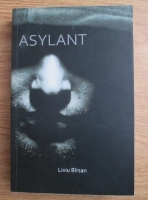 Liviu Barsan - Asylant