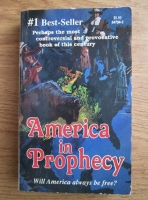 E. G. White - America in Prophecy