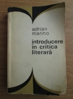 Anticariat: Adrian Marino - Introducere in critica literara