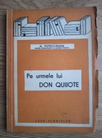 Alexandru Popescu Telega - Pe urmele lui Don Quijote (1942)