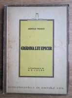 Anatole France - Gradina lui Epicur (1946)